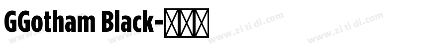 GGotham Black字体转换